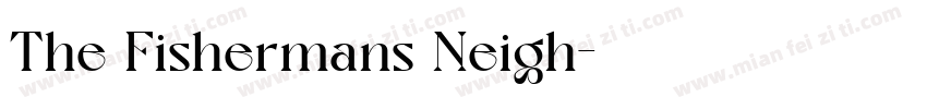 The Fishermans Neigh字体转换